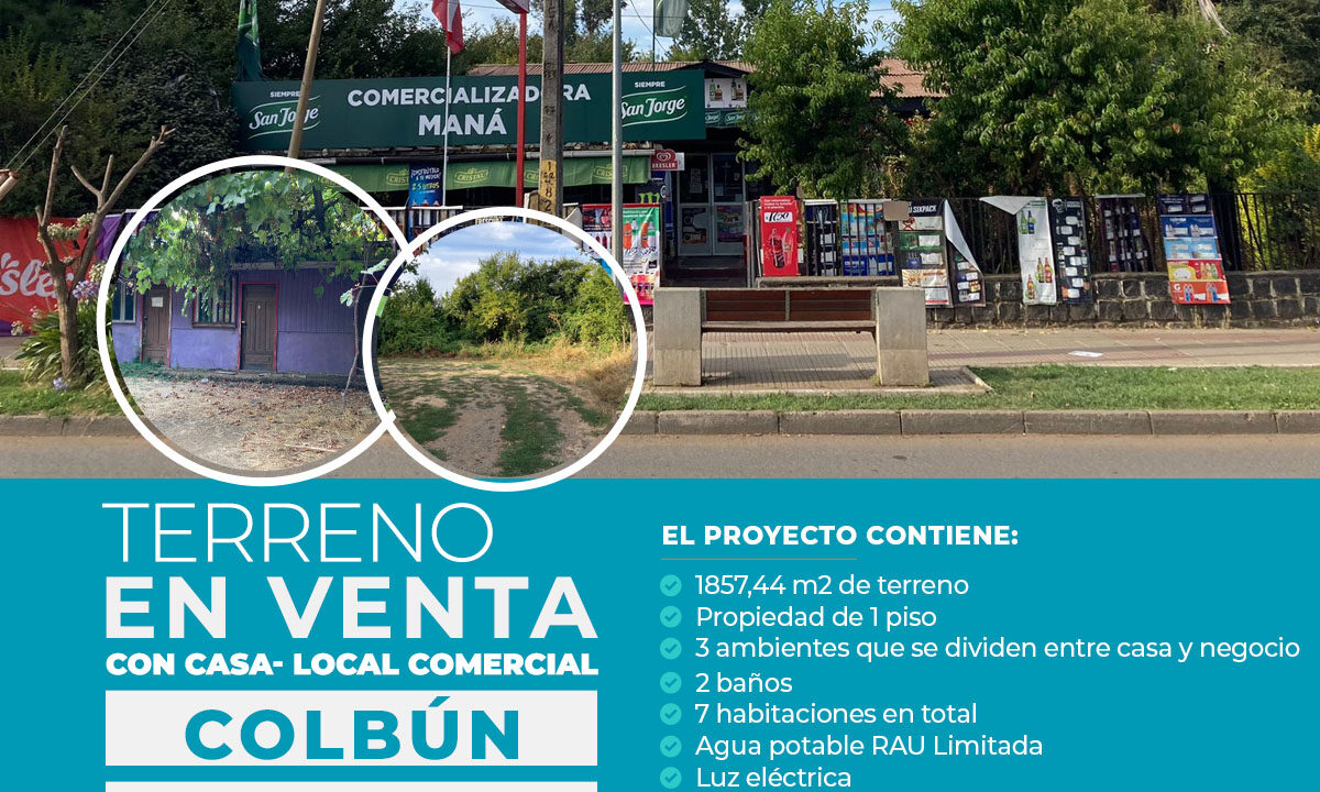 TERRENO CON CASA-LOCAL COMERCIAL COLBUN copia